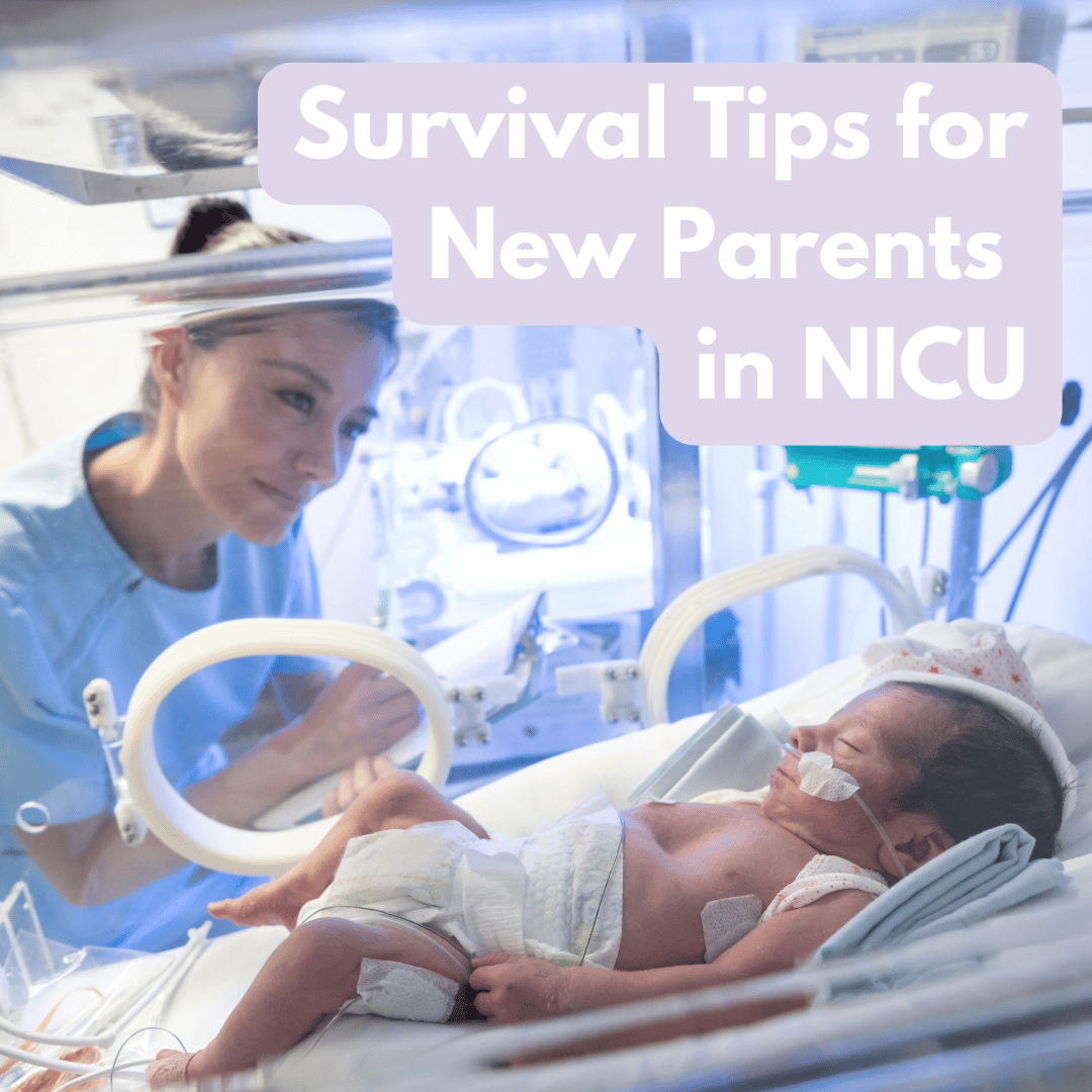 NICU Survival Tips