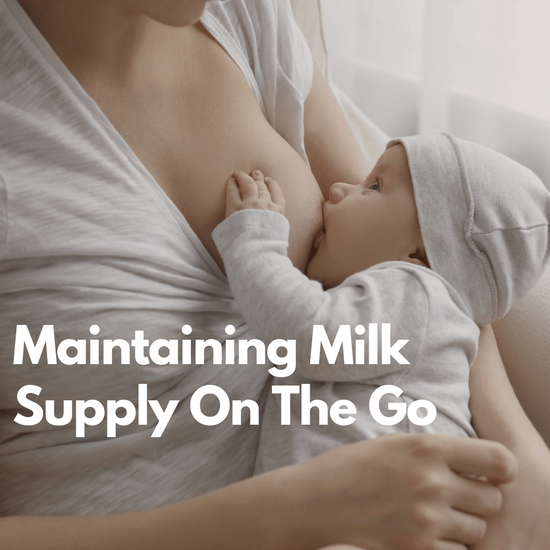 Maintaining Milk Supply